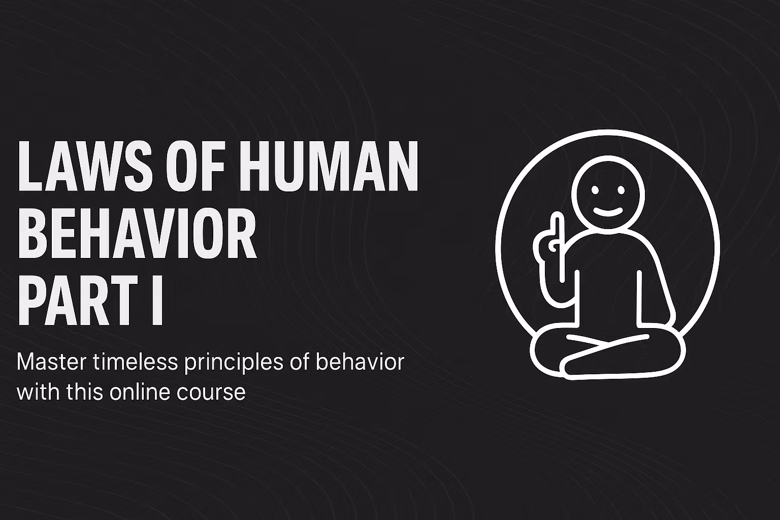PART1: Master Your Mind