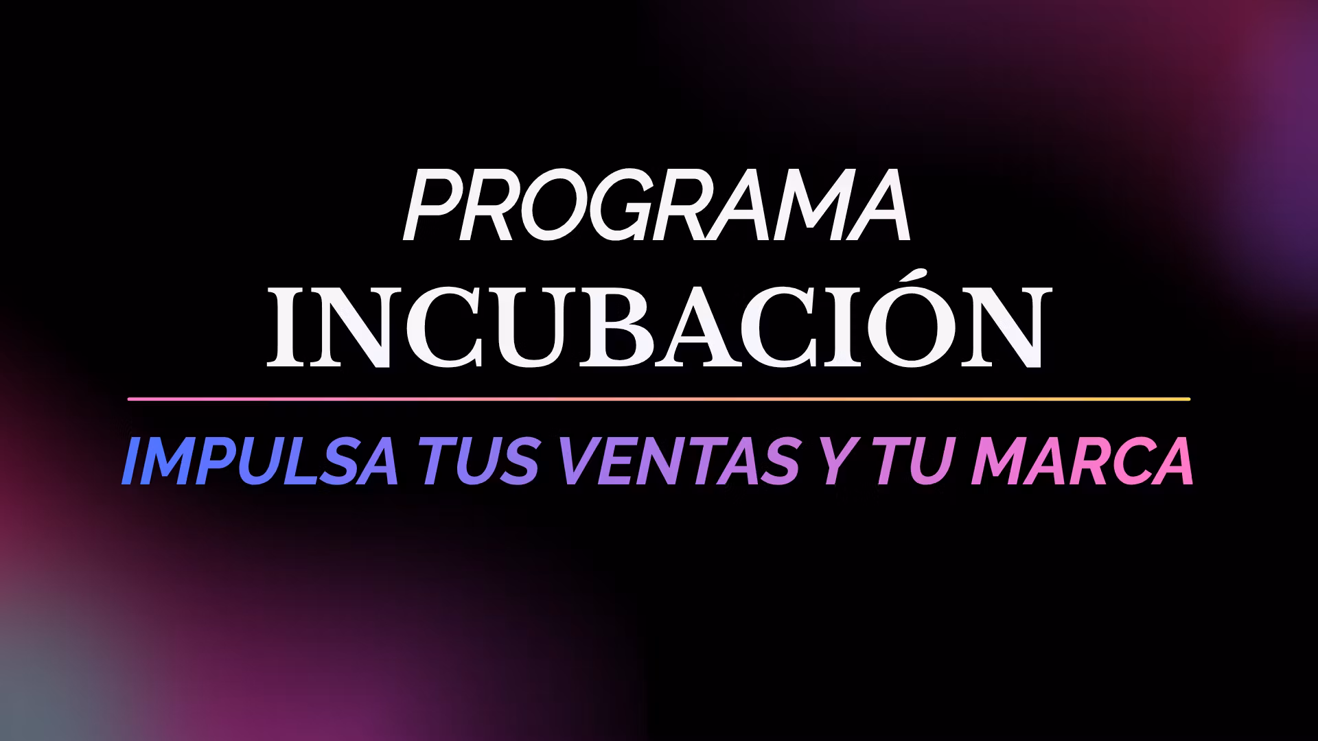 INCUBACIÓN