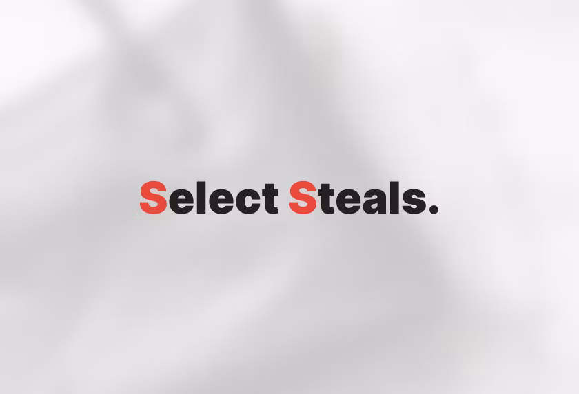 Select Steals