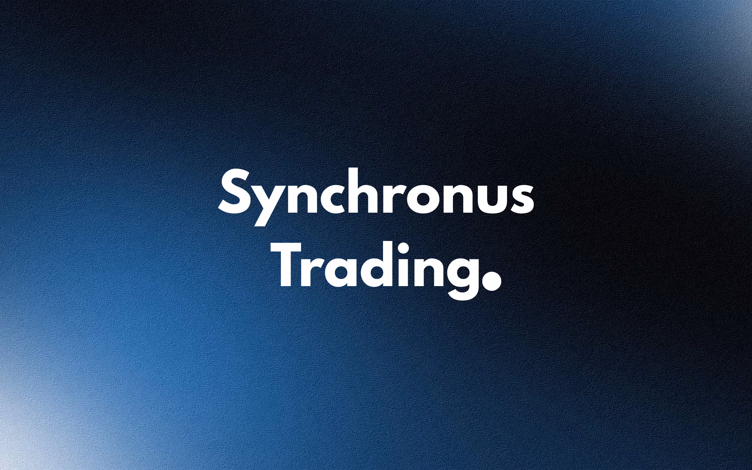 Synchronus Trading
