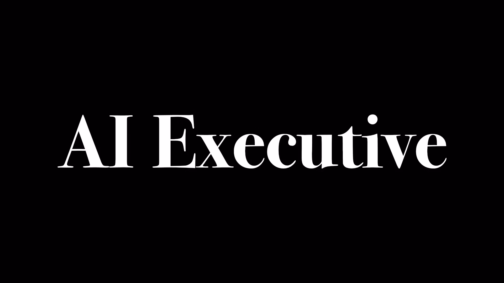 AI Executive