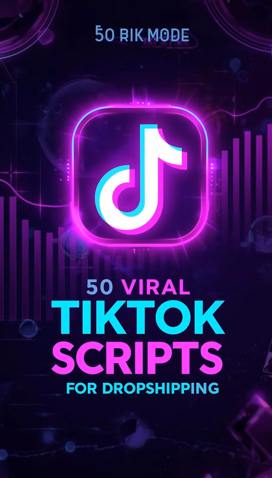 50 viral tiktok scripts for Dropshipping