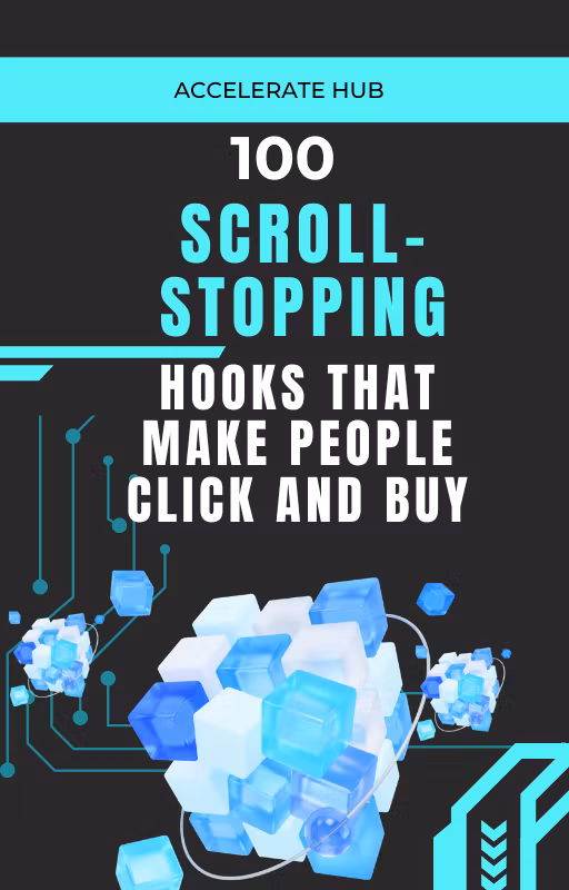 100 Scroll-Stopping Hooks That Make People Click & Buy