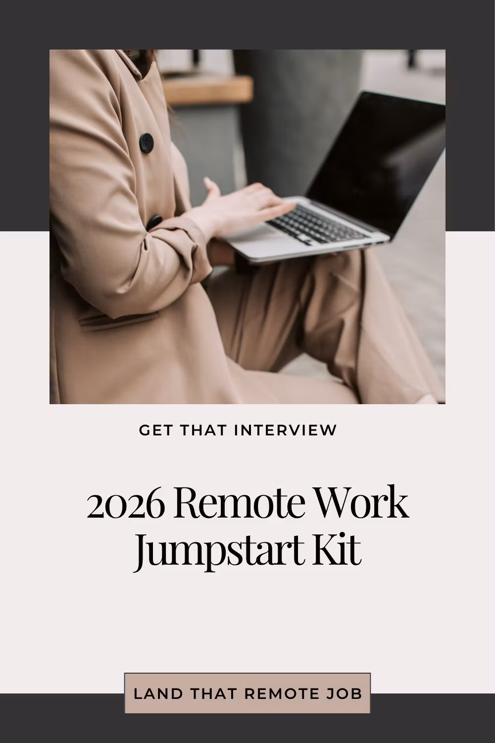 2026 Remote Work Jumpstart Kit