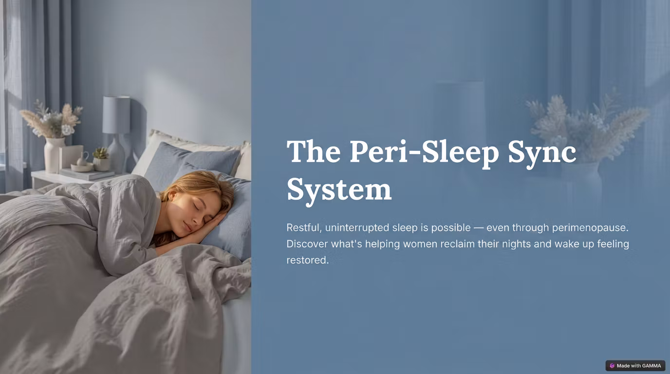 The Peri Sleep Sync System