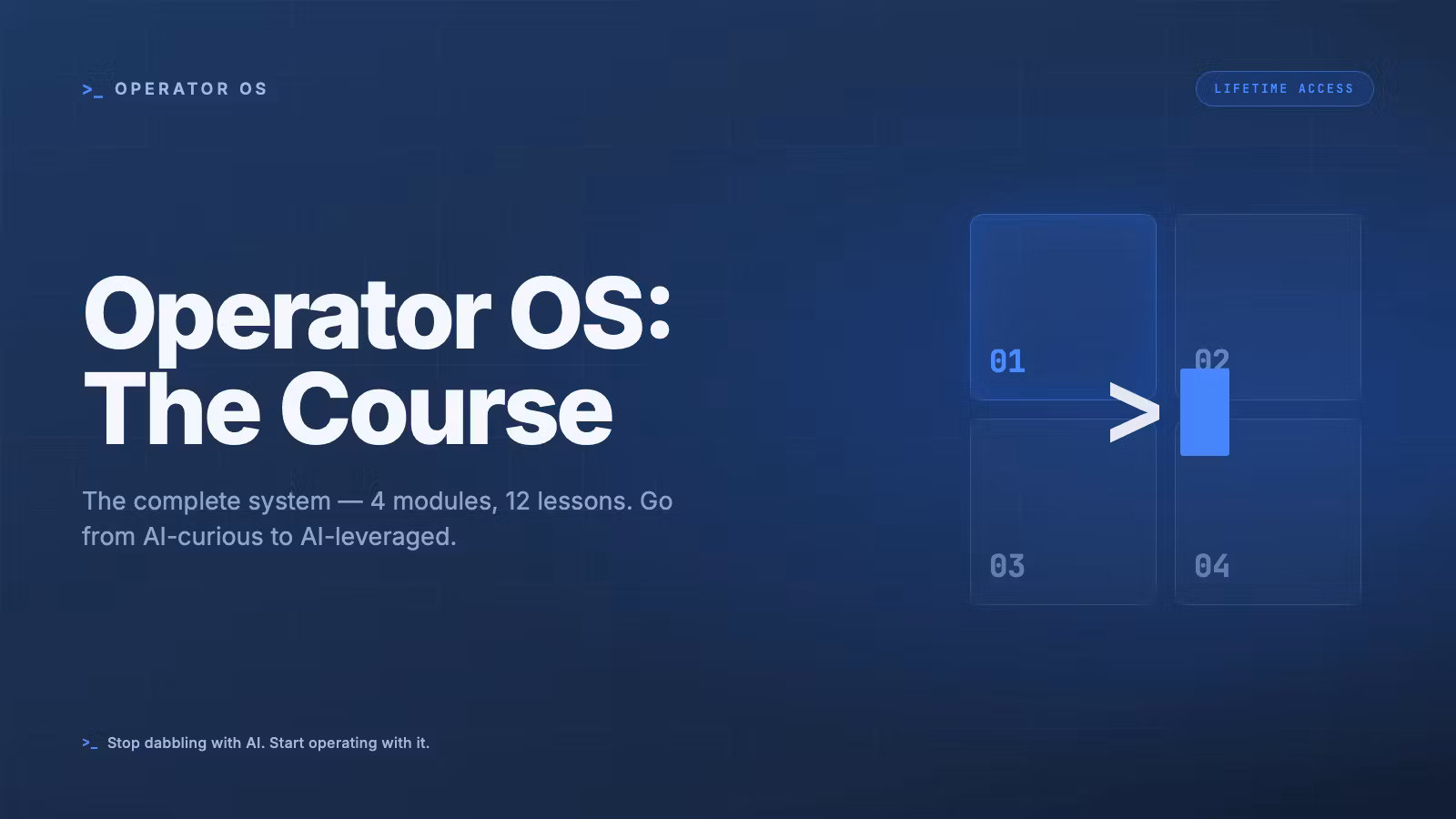  Operator OS: The Course