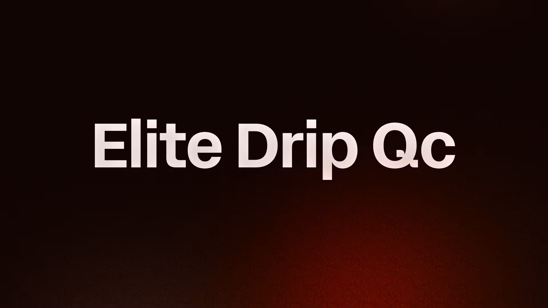 Elite Drip Qc