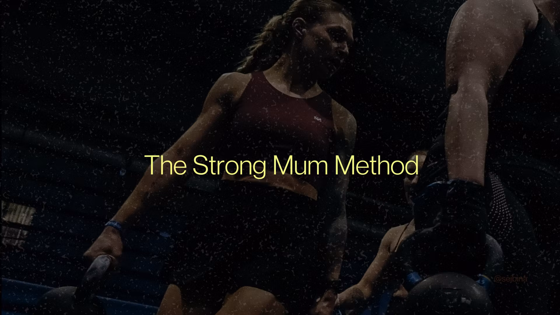 The Strong Mom Method