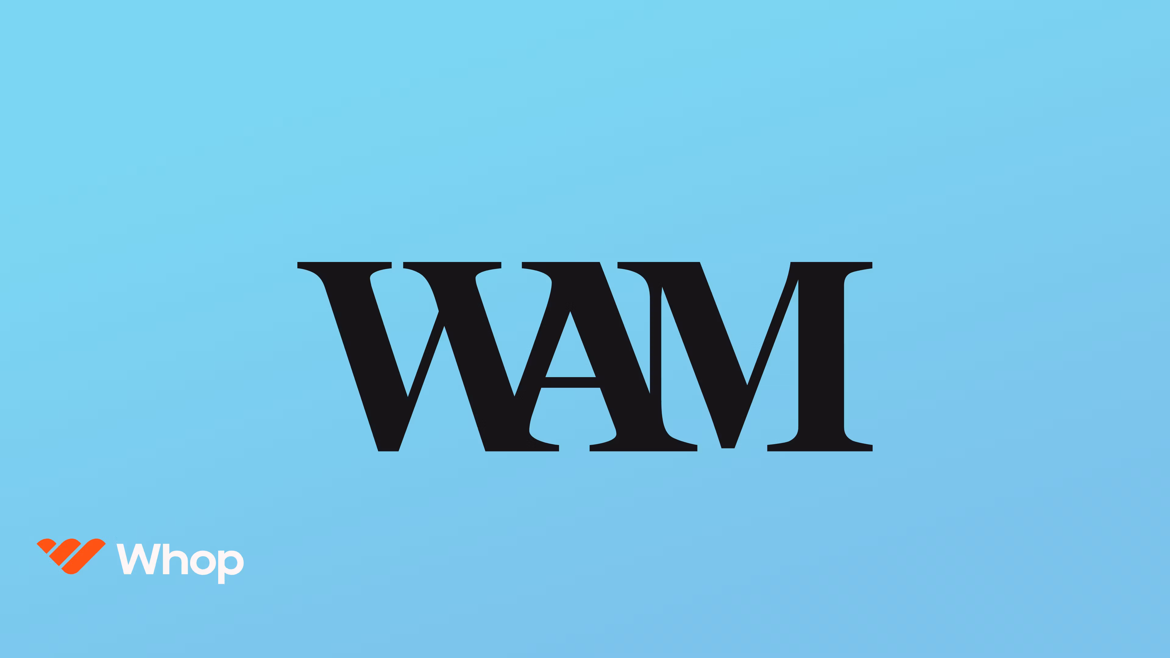 Whop App Mastery