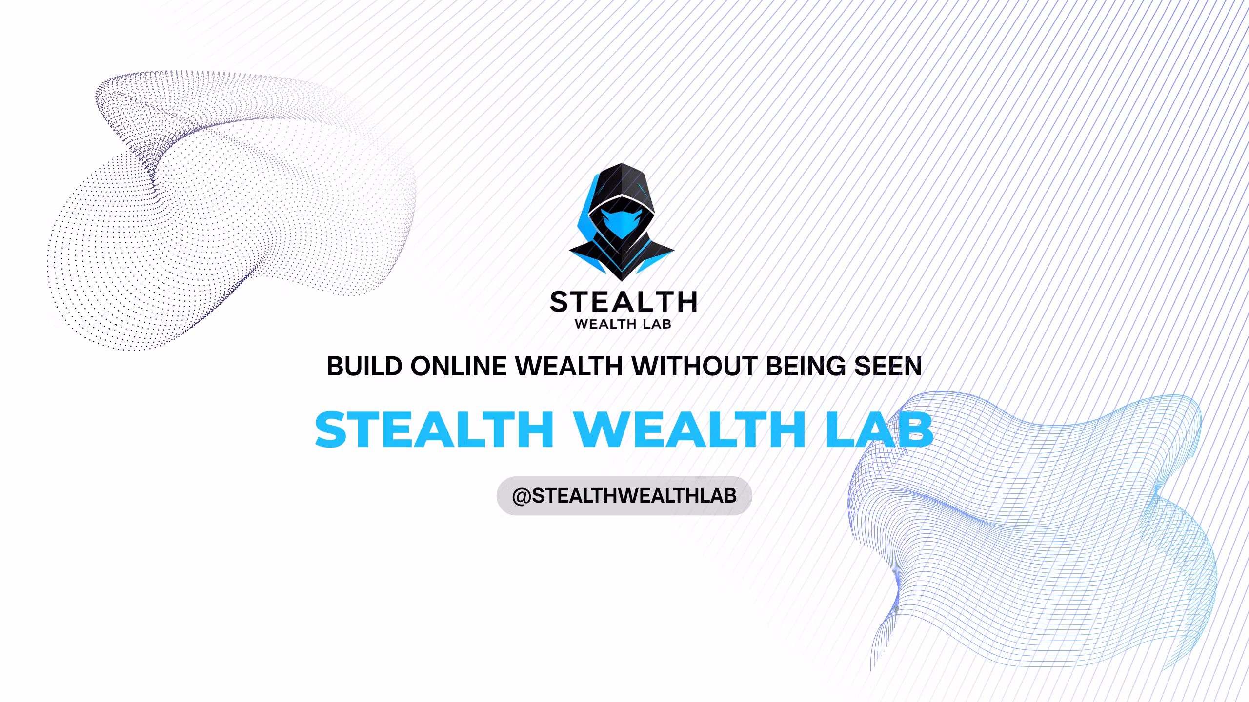 Stealth Wealth Lab