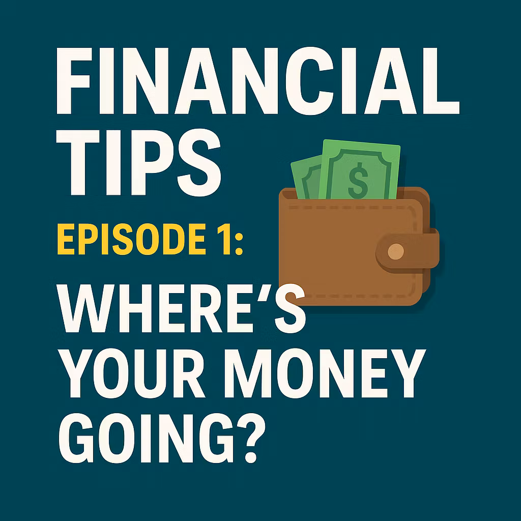 Financial tips - Episode 1