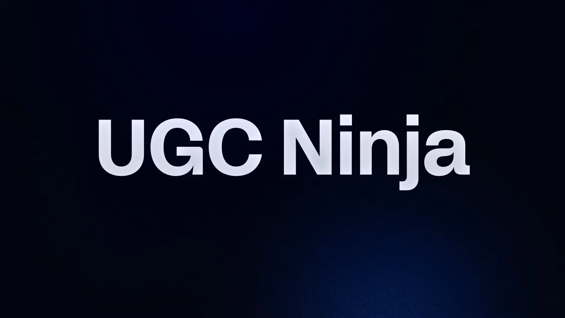 UGC Ninja