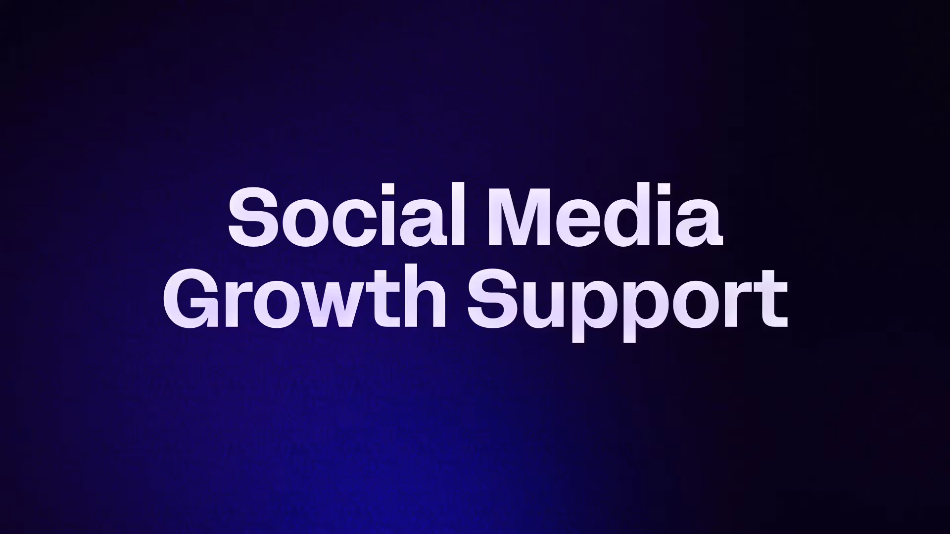 Social Media Growth Support