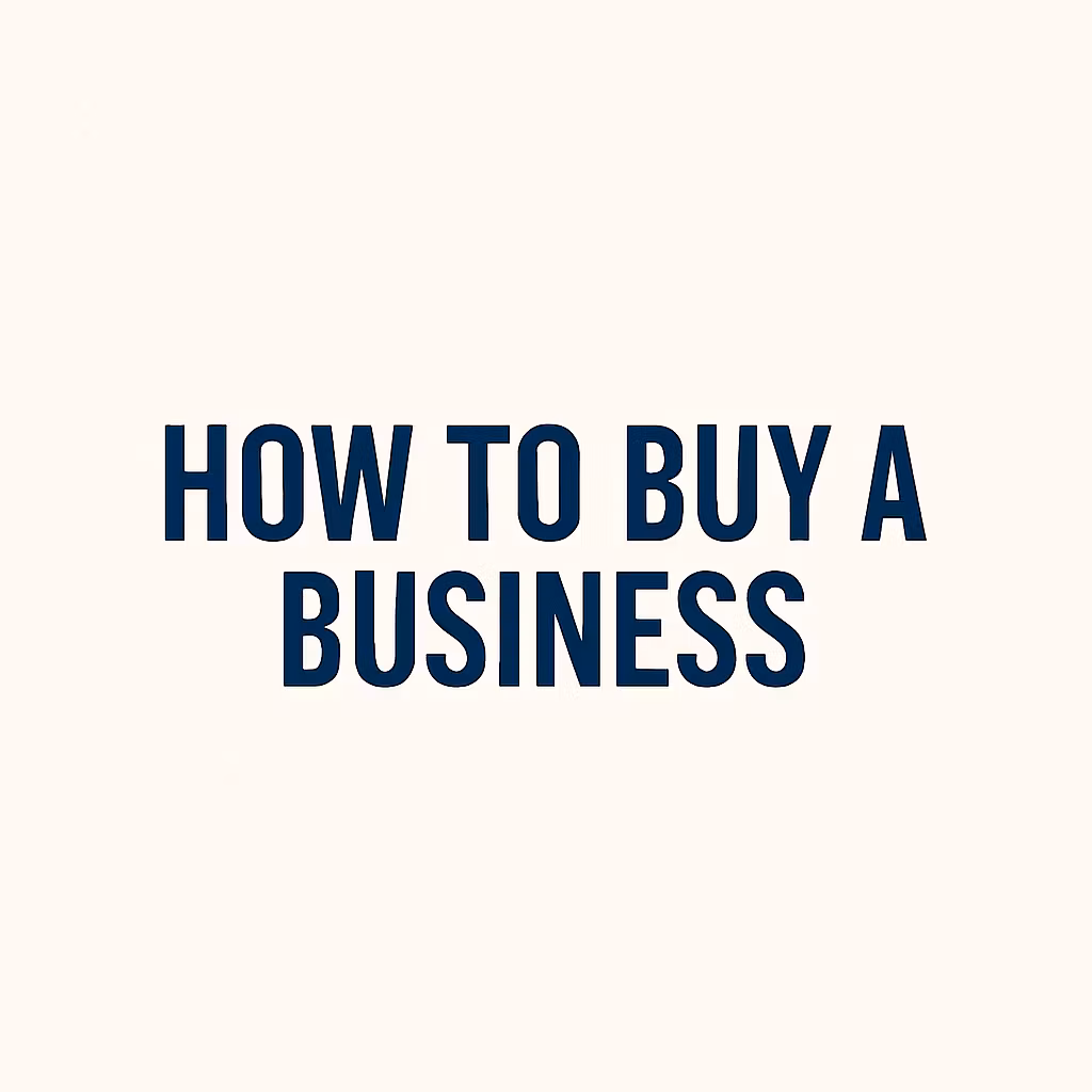 How To Buy A Business
