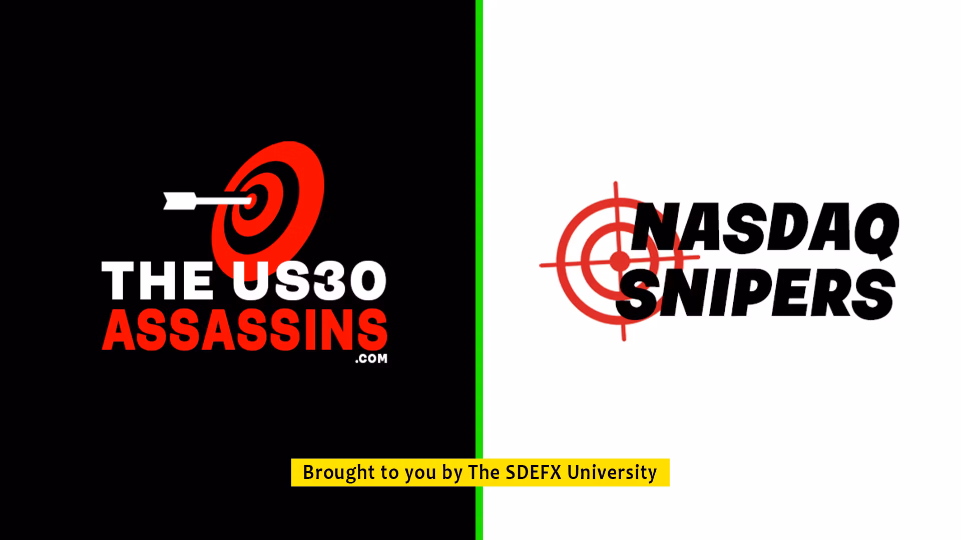 US30 Assassins & NAS Snipers