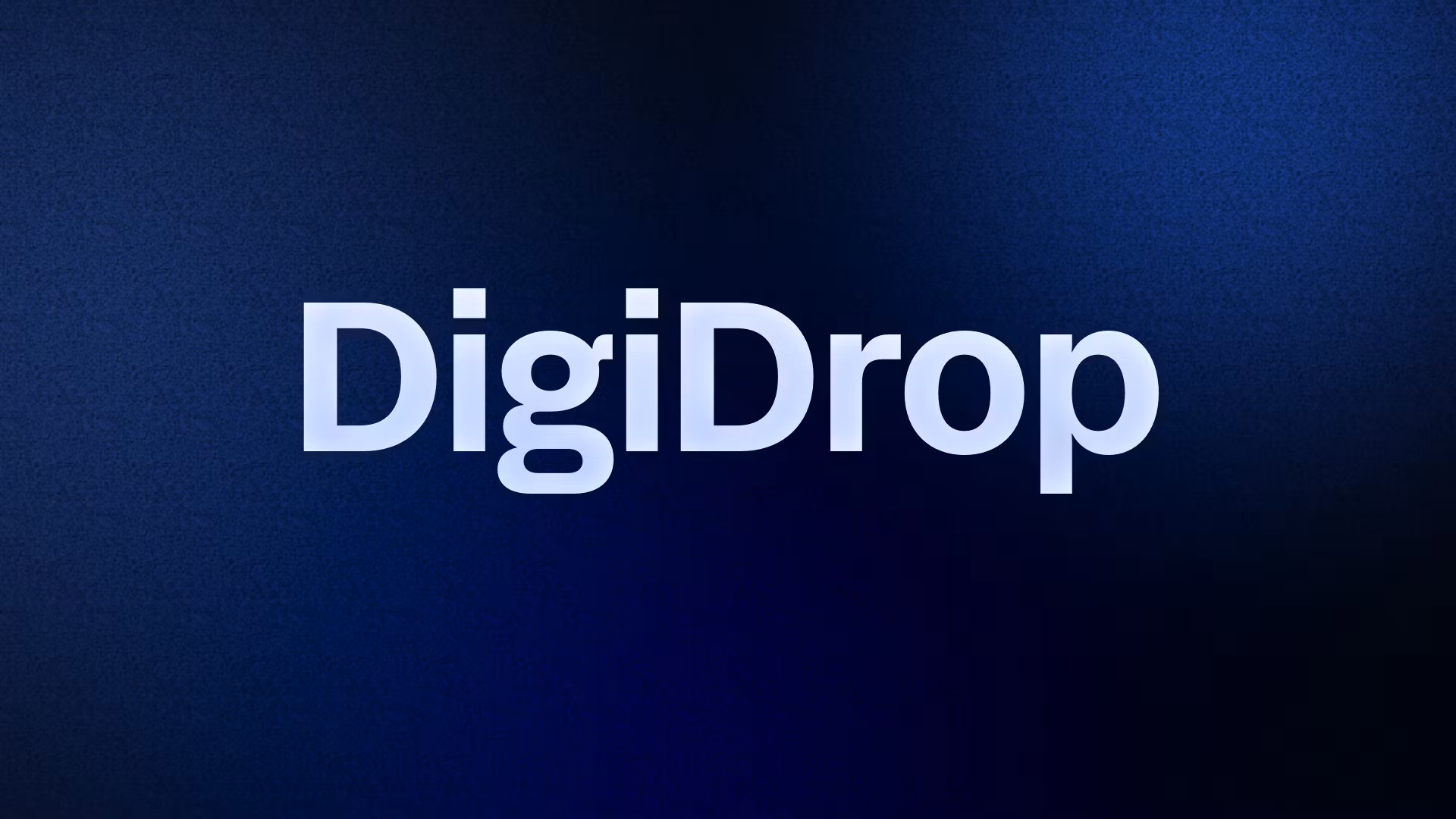 DigiDrop