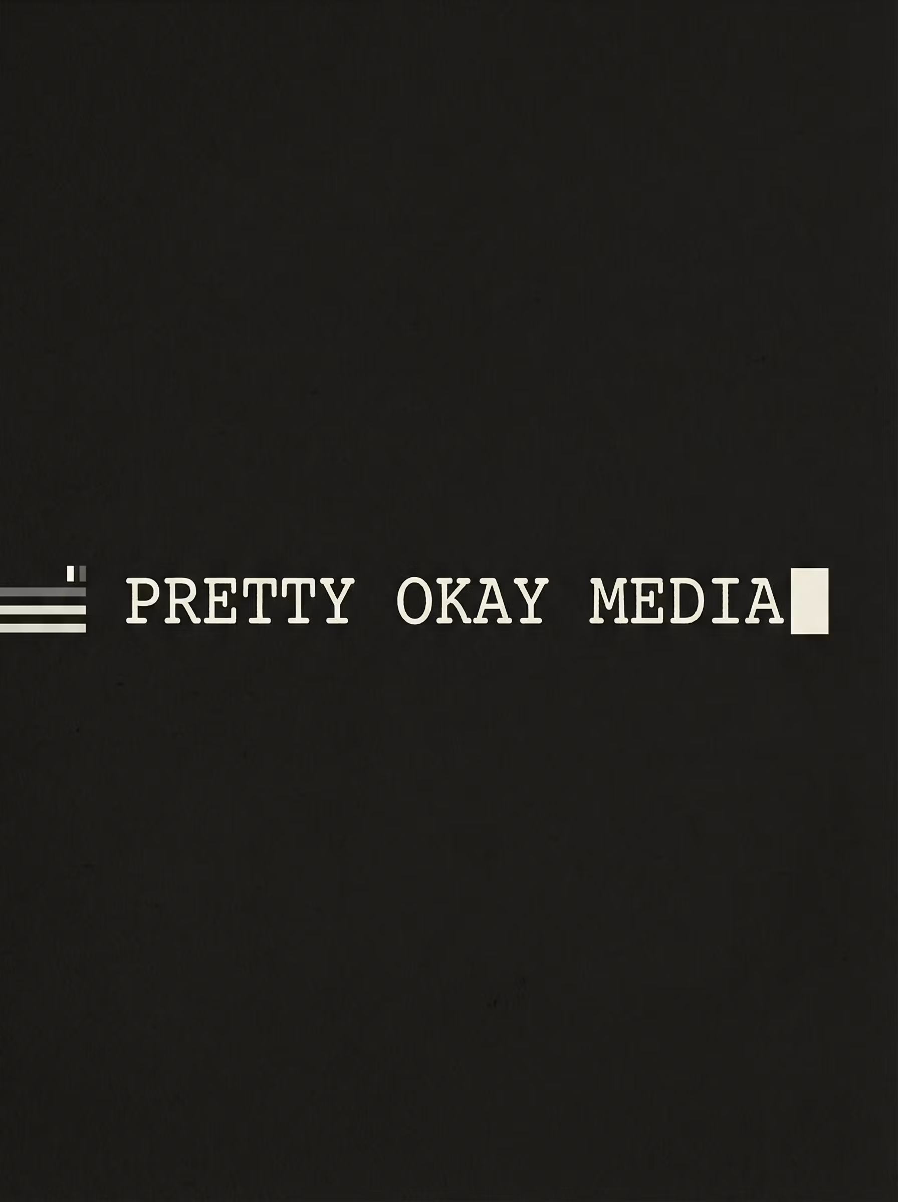 Pretty Okay Media