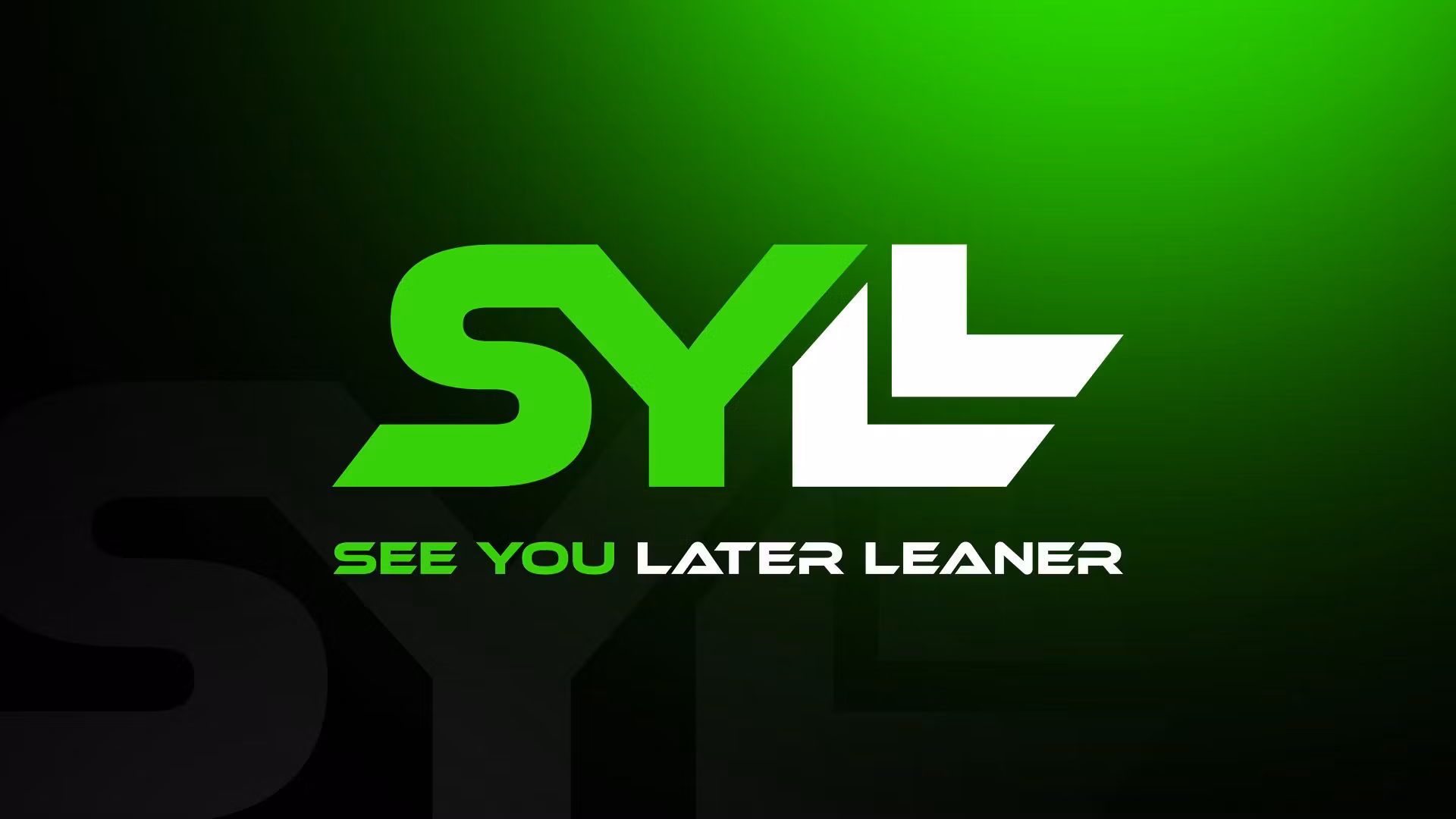See You Later Leaner