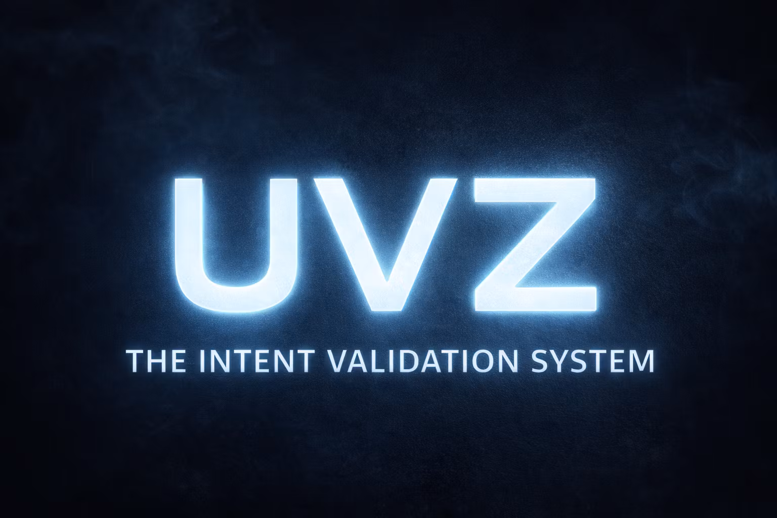 UVZ - Intent Validation system