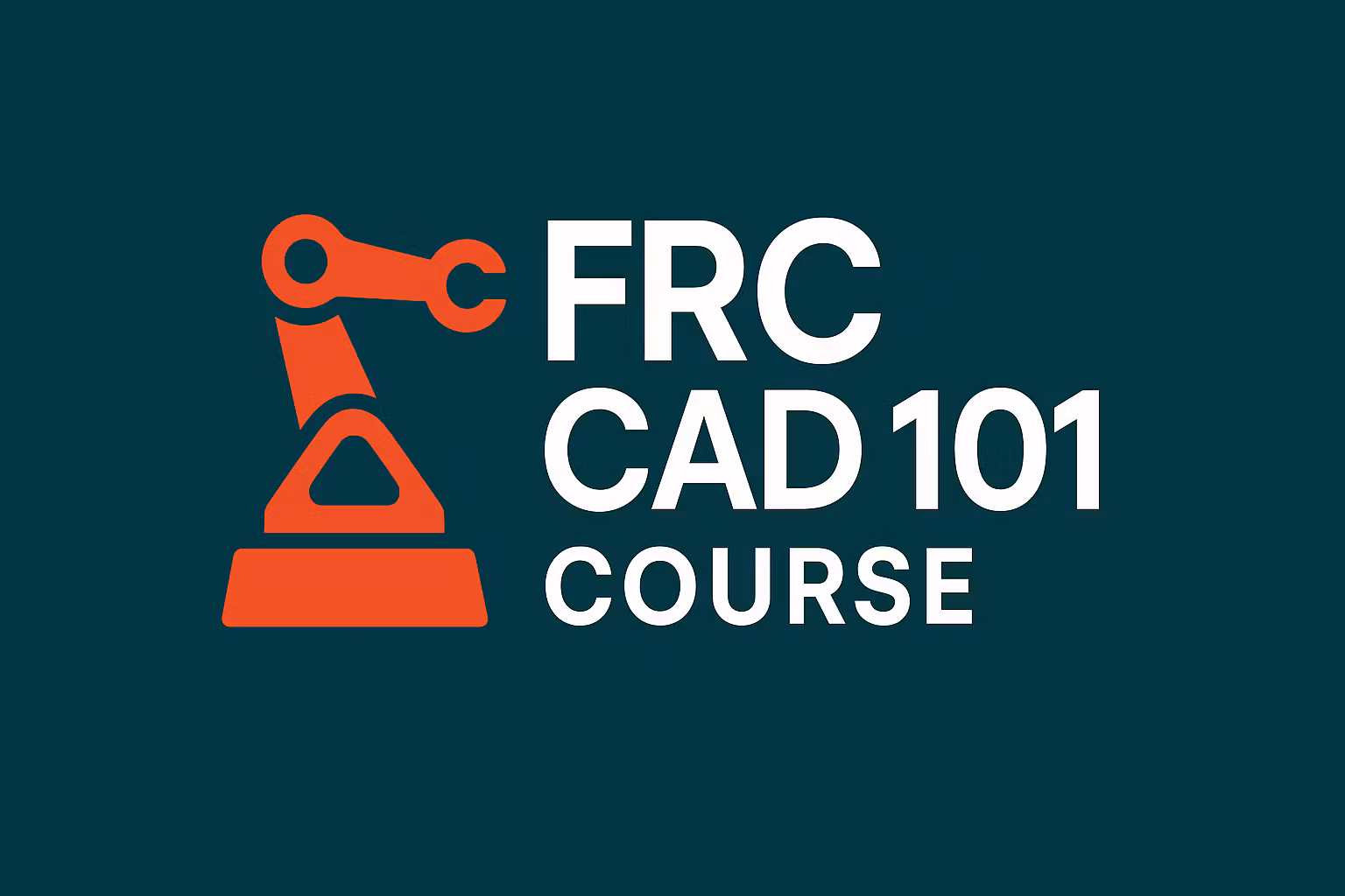 FRC CAD 101
