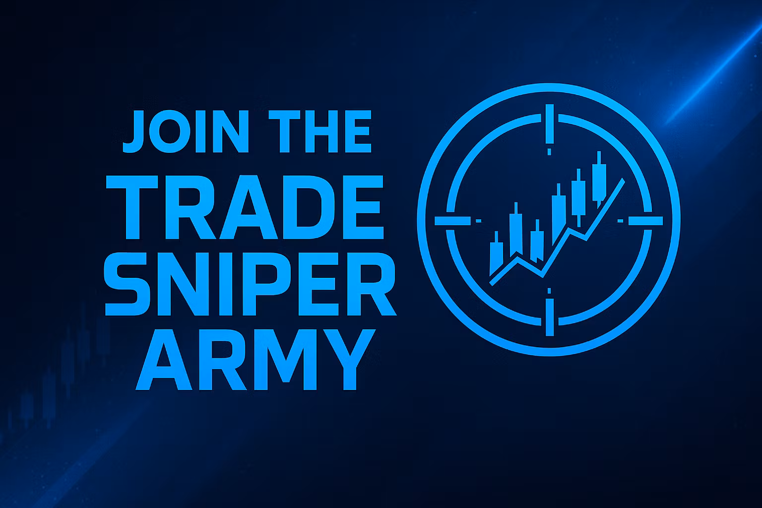 Trade Sniper Army
