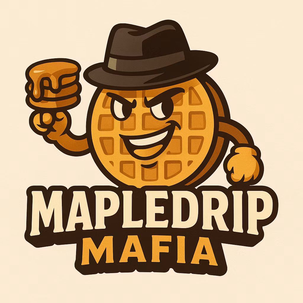 The Maple Drip Mafia