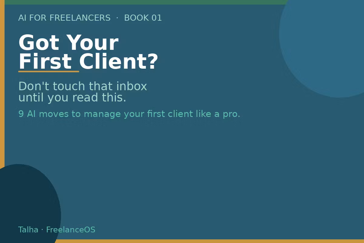 Got Your First Client?