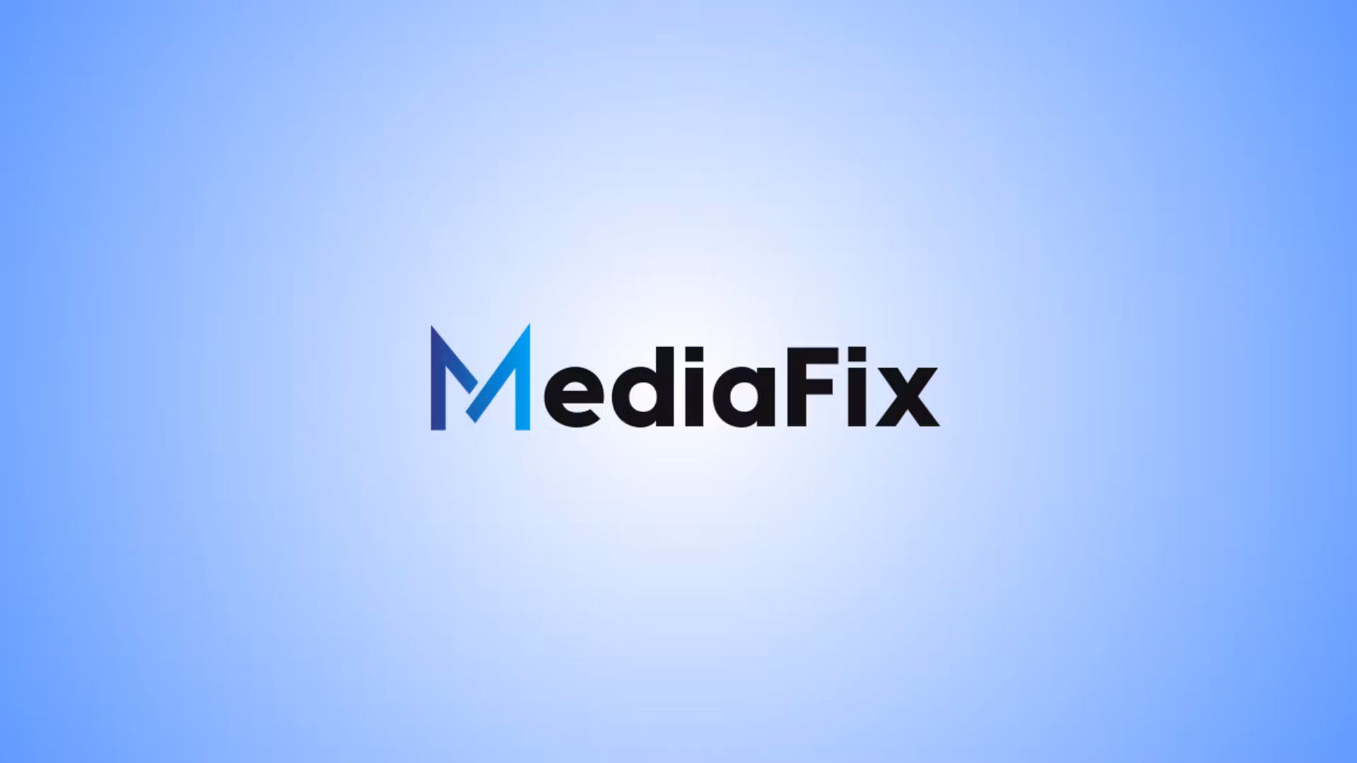 MediaFix