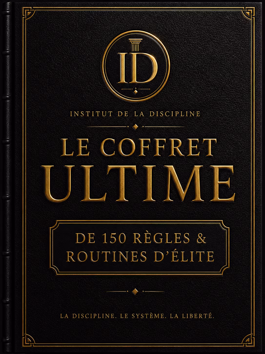 Le Système Haute Performance Ultime