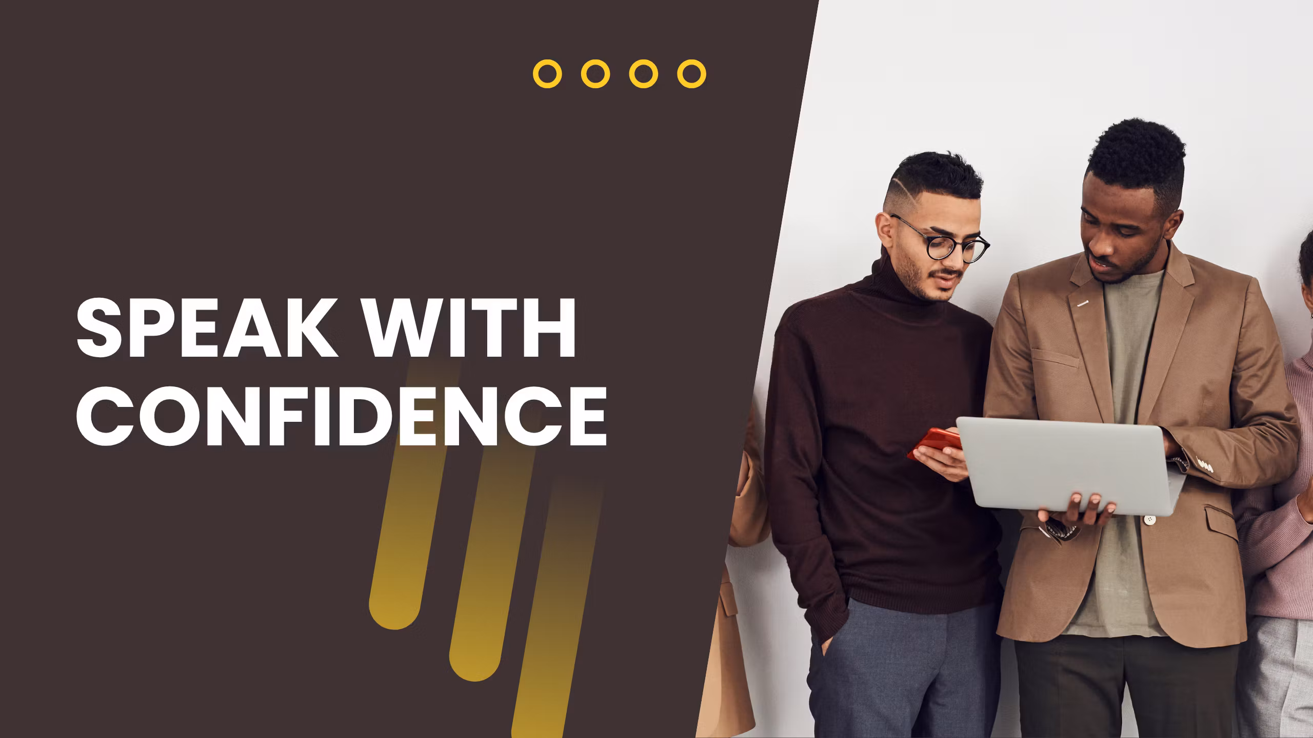 Speak with confidence