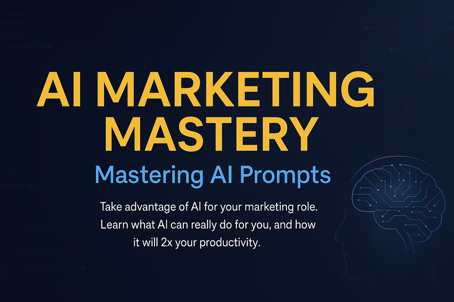AI Marketing Mastery