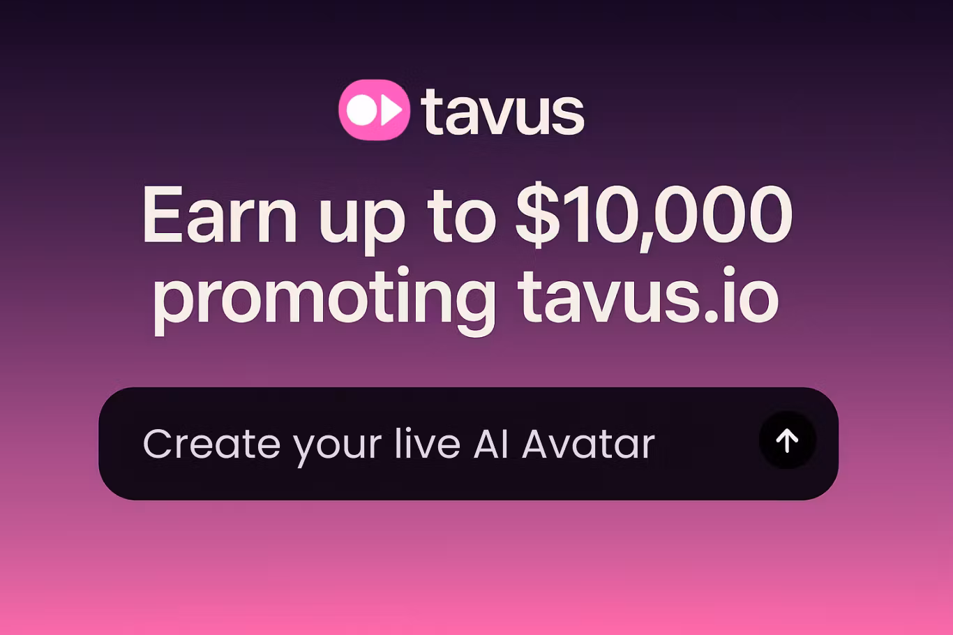 Tavus - Viral Content  