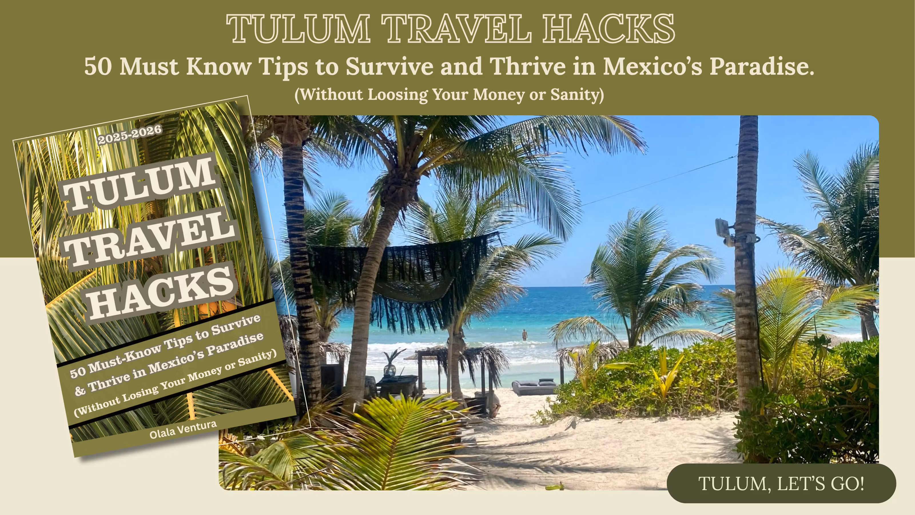 TULUM TRAVEL HACKS - 2026-2027