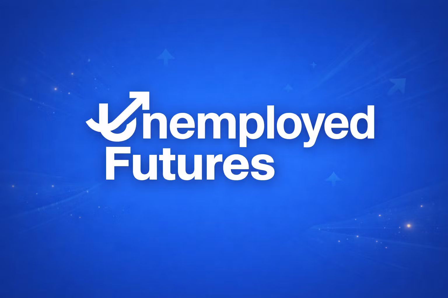 UnemployedFutures