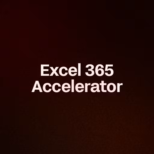 Excel 365 Accelerator