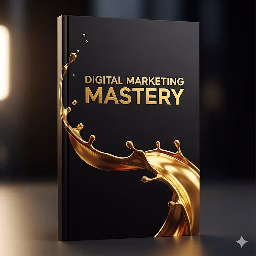 Digital Marketing Mastery
