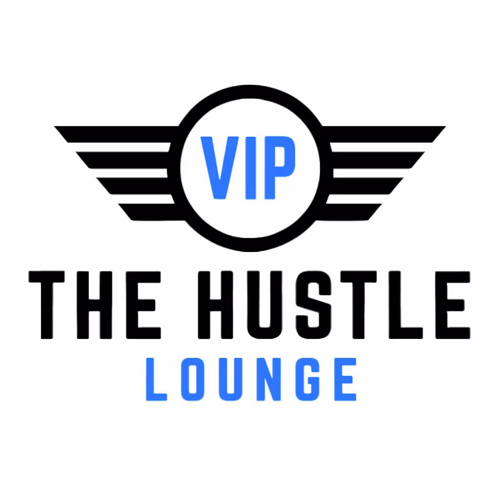 THE HUSTLE LOUNGE - VIP