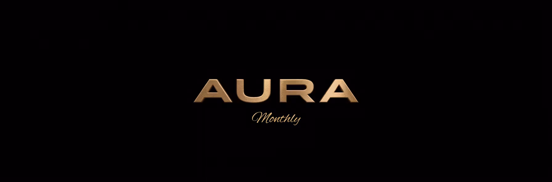 Aura Monthly