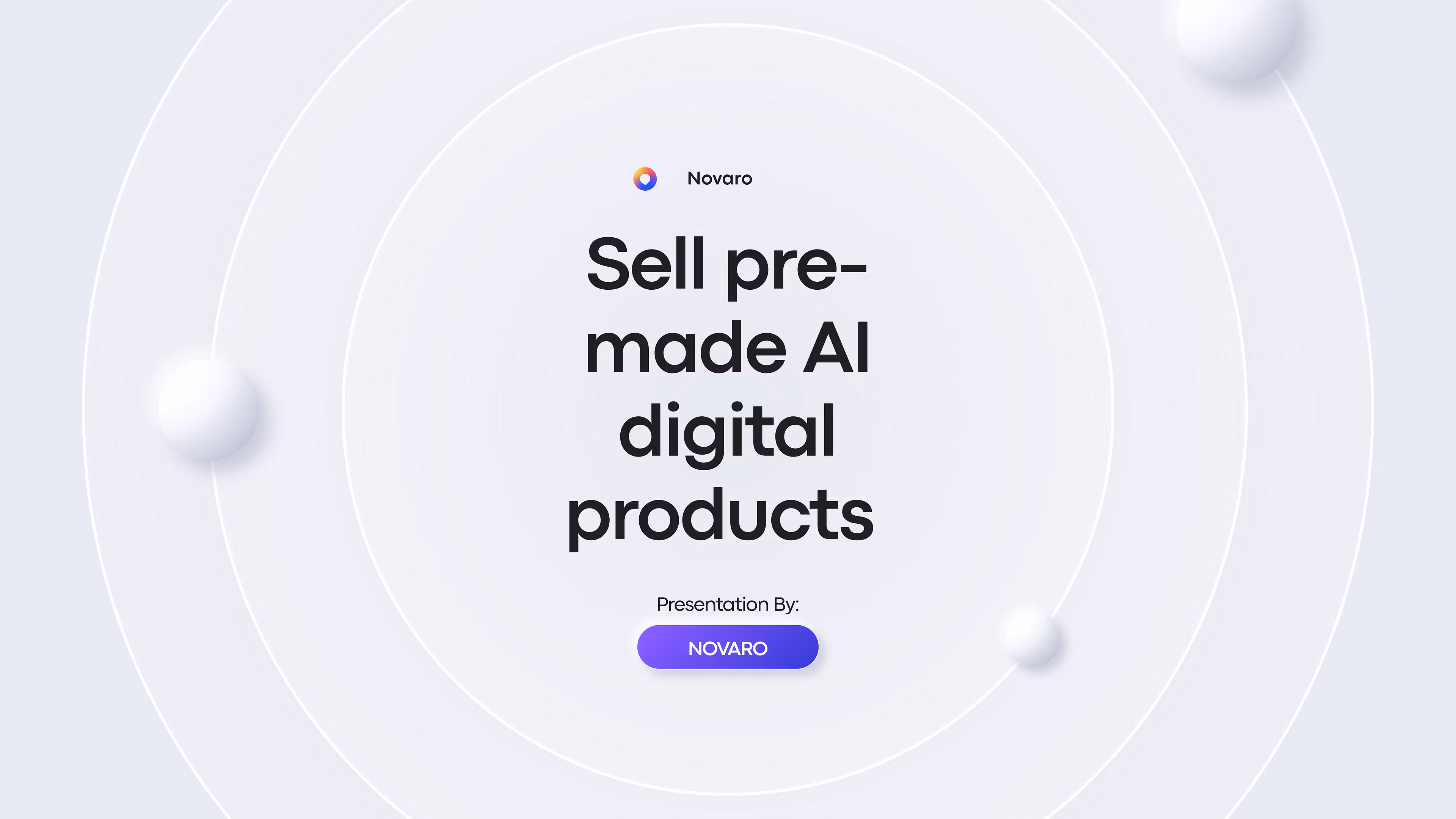 Sell ready made AI digital product. 