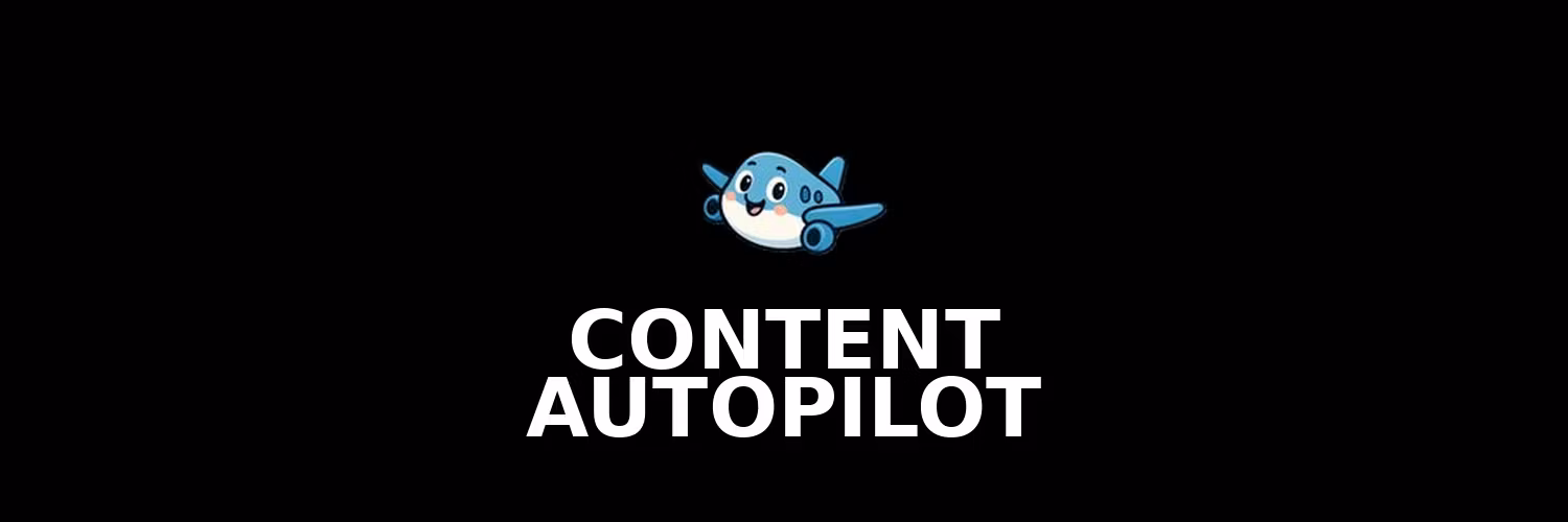 Content Autopilot