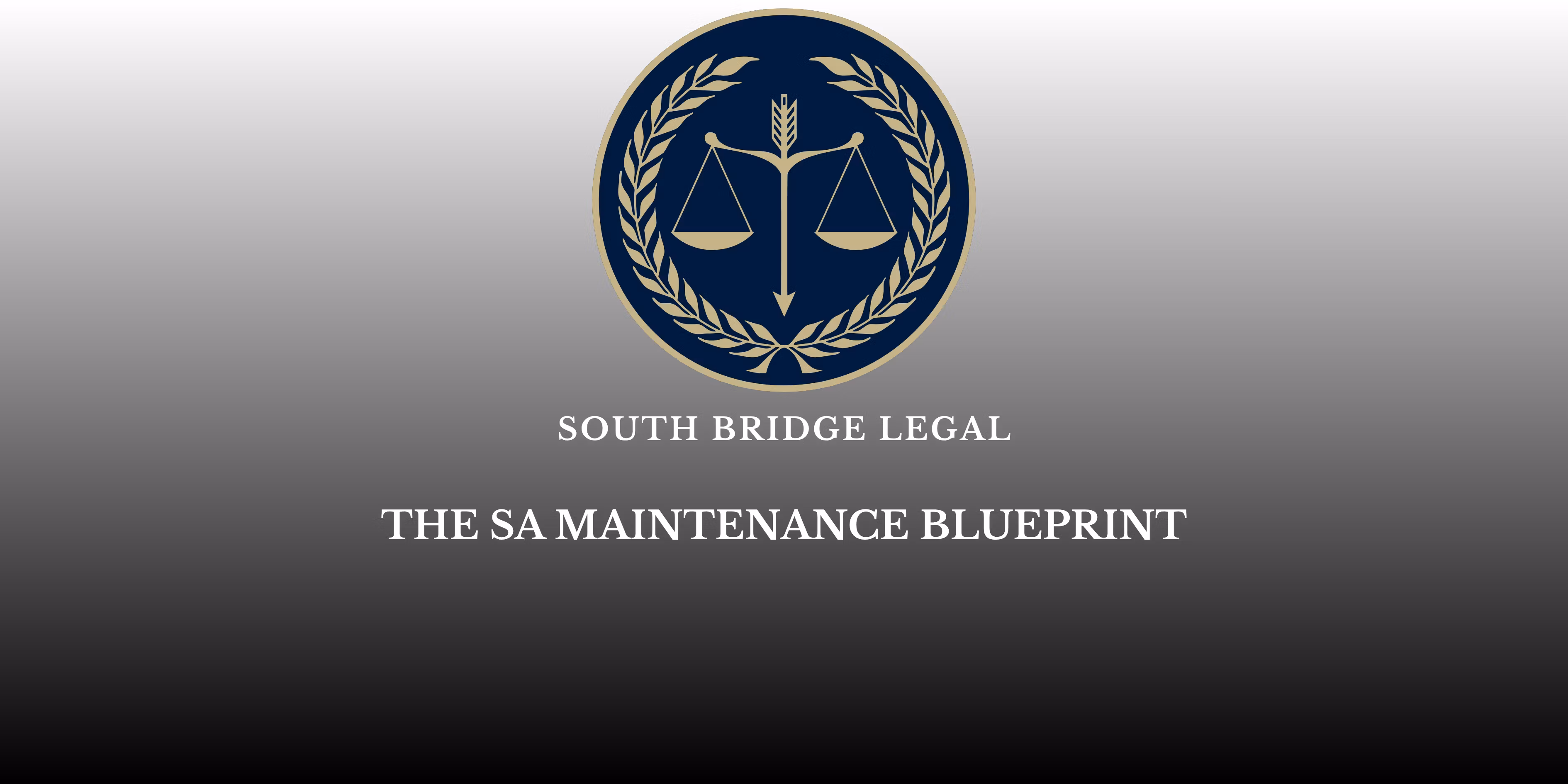 The SA Maintenance Blueprint