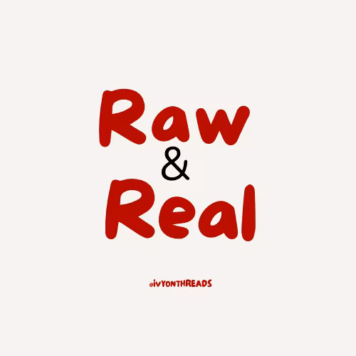 Raw & Real