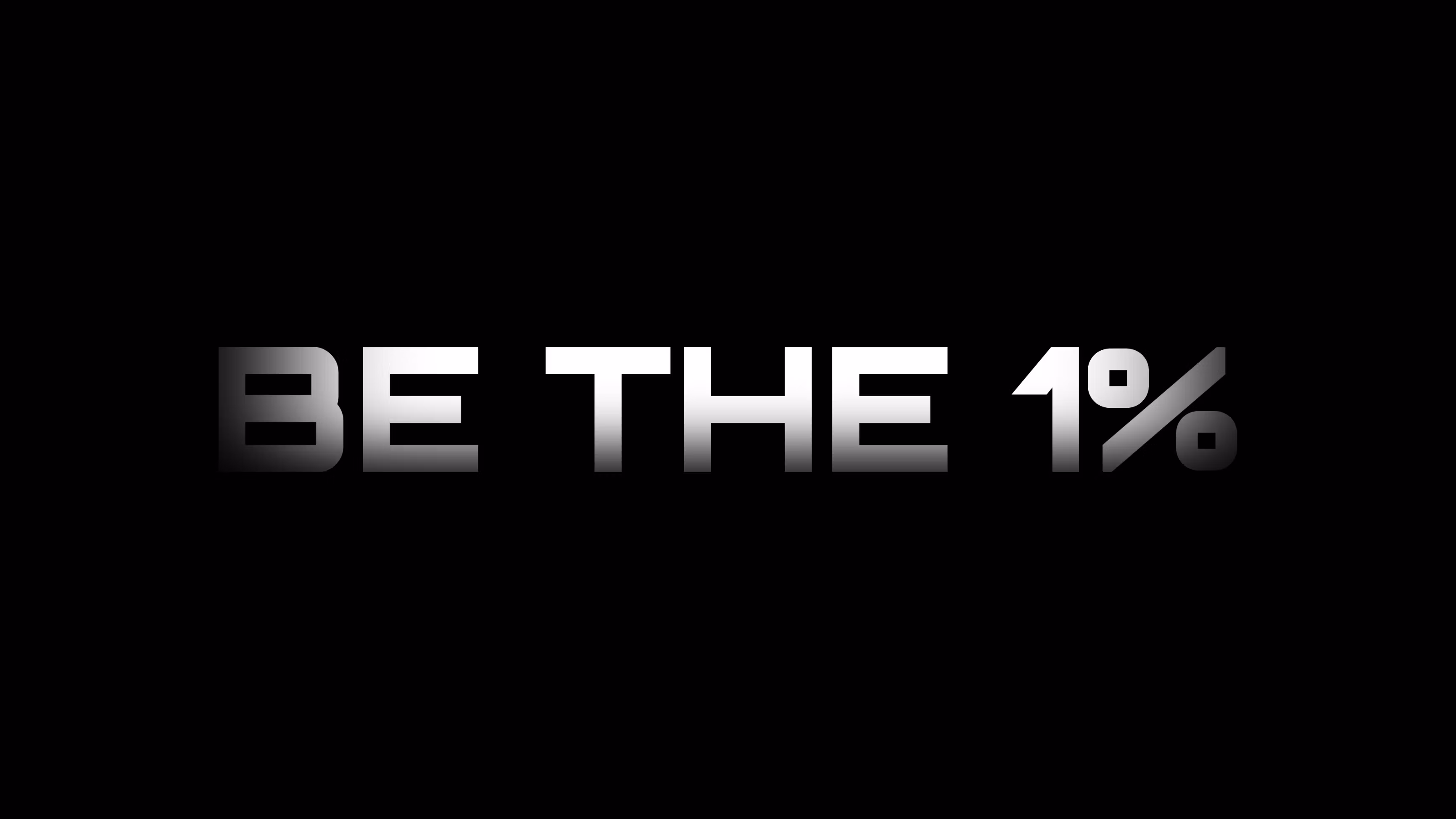 be the 1%