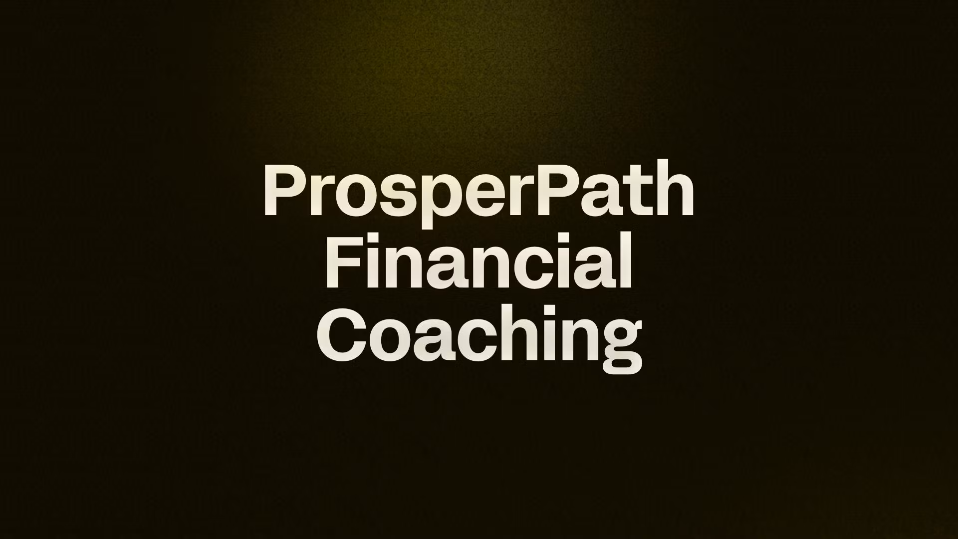 ProsperPath Financial Coaching