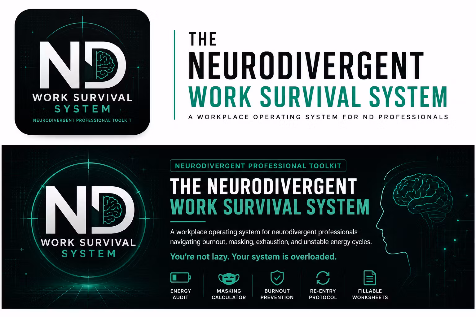The ND Work Survival System