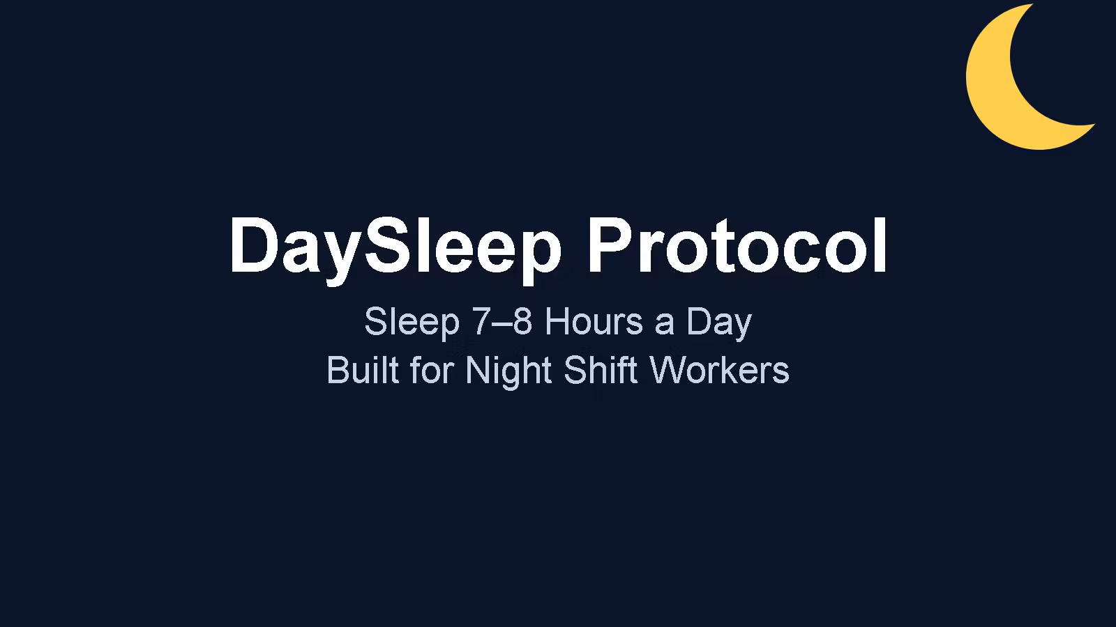 Sleep Protocol