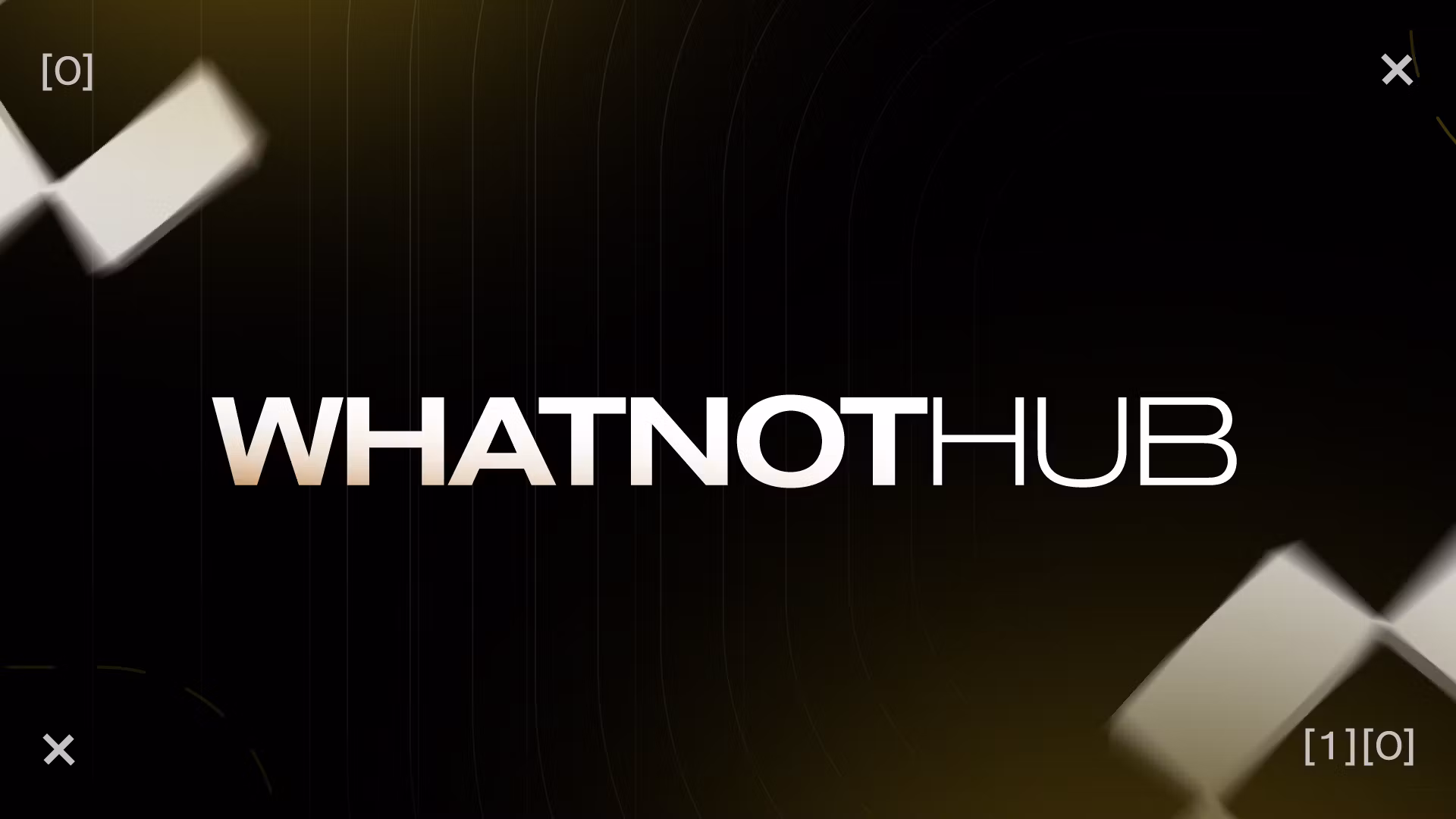 WhatNot Hub