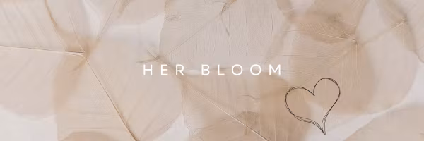 Her Bloom