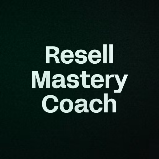 Resell Mastery Coach