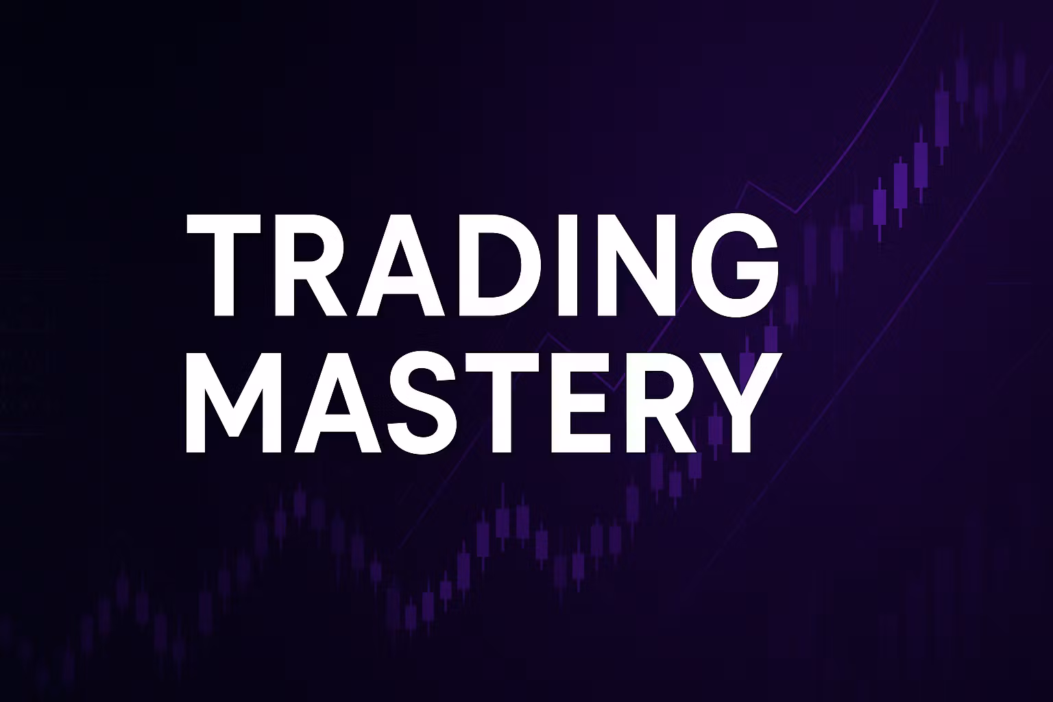 AR Trades Mastery